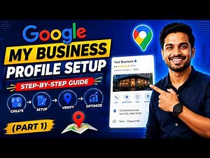 Google My Business Profile Setup: Step-by-Step Guide (Part 1) 📍