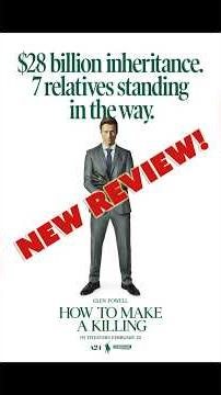 REVIEW: How To Make A Killing starring Glen Powell #moviereview #moviecritics #filmcritics
