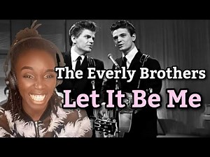 The Everly Brothers - Let It Be Me(lyrics) | REACTION