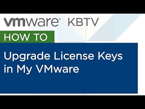 Mockup - How to upgrade License Keys in My VMware