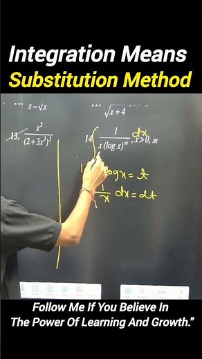 Integration by Substitution Method | Class 11 & 12 Maths | Basic to Advance | Best Tricks Boards