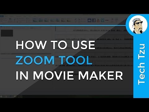 How to Zoom in Windows Movie Maker
