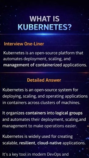 What is Kubernetes? Interview One-Liner 🚀