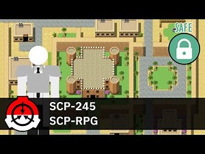 SCP Dalam Bentuk Game RPG - SCP-245 "SCP-RPG"