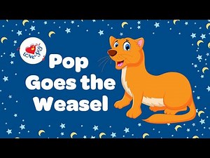 Pop Goes the Weasel Lyrics | Nursery Rhymes with Lyrics