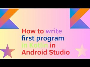 How to write first program in Kotlin in Android Studio