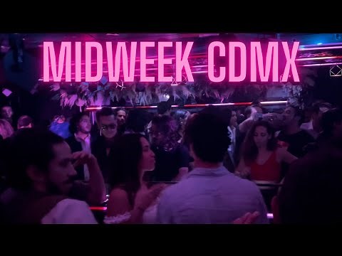 Mexico City Nightlife - Exploring Midweek - A Party Haven!