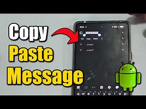 How to Copy & Paste Messages on Android (Easy Method)
