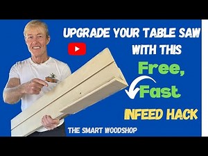 Upgrade Your Table Saw with this Free, Fast In feed Hack