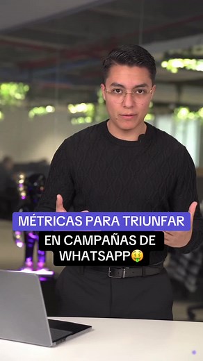 Métricas esenciales para campañas exitosas en WhatsApp