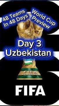 48 Teams in 48 Days World Cup Preview - Day 3 Uzbekistan the White Wolves 🇺🇿