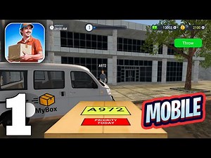 Parcel Delivery Simulator Mobile Gameplay Walkthrough Part 1 (iOS, Android)