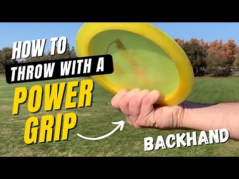 Backhand Power Grip - Disc Golf Mentor