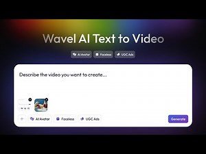 Introducing: Wavel Text to Video | A New Way of Creating Content