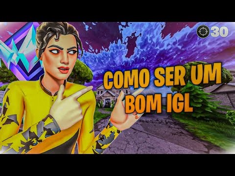 COMO SER UM BOM IGL NO FORTNITE! GUIA COMPLETO