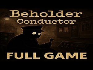 Beholder: Conductor – Full Game Playthrough | Dystopia Has a New Stationmaster