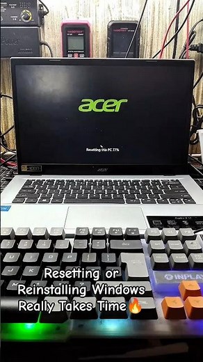 Resetting or Reinstalling Windows Really Takes Time 🔥