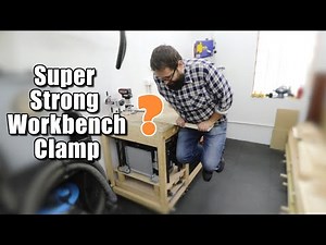 Super strong Clamp for Your Workbench