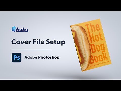 Cover File Setup Using Adobe Photoshop | Tutorial