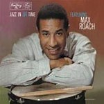 Max Roach: Jazz in 3/4 Time album review @ All About Jazz