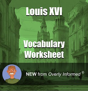 Louis XVI Vocabulary Worksheet