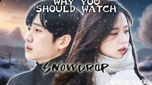 The Emotional Journey of Snowdrop: Why This K-Drama Will Touch Your Heart