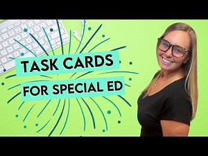 How To Use Task Cards in Special Education | Full SPED Ahead