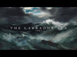 The Labrador Sea, 1901