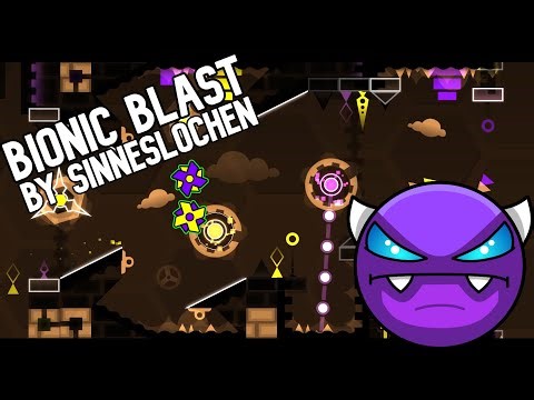 GD Completions: Bionic Blast by Sinneslochen [UNRATED - Easy Demon]