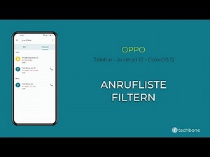 Anrufliste filtern - Oppo [Android 12 - ColorOS 12]