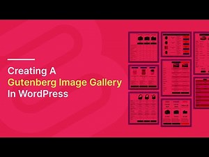 Creating a Gutenberg Image Gallery in WordPress (With Lightbox & Layouts)