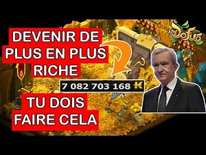 COMMENT DEVENIR DE PLUS EN PLUS RICHE SUR DOFUS