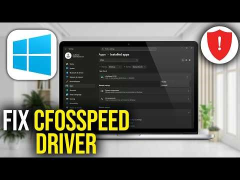 How To Fix CFosSpeed Driver Installation Error in Windows