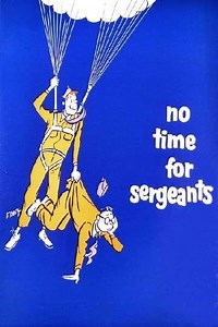No Time for Sergeants (1955) - Movie