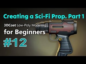 3DCoat Low-Poly Modeling for Beginners #12. Creating a simple object - Sci Fi Prop. Part 1.