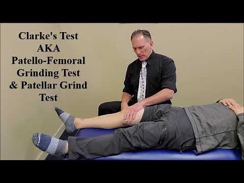 Clarke's Test AKA Patello Femoral Grinding Test & Patellar Grind Test