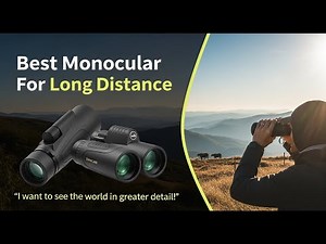 TOP 5 Best Monocular For Long Distance 2026 | Monocular For Long Distance Viewing — Tested