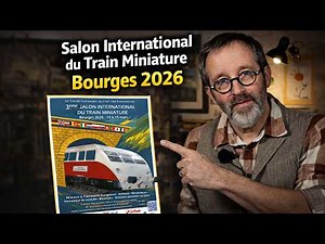 A look back at the International Model Train Show - Bourges 2026