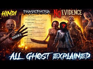 How To Identify All Ghosts In Phasmophobia In No Evidence or Zero