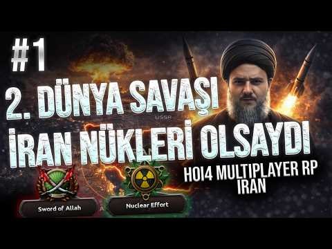 İRAN İSLAM DEVRİMİ | Hearts of Iron 4 - MULTIPLAYER RP | İRAN #1