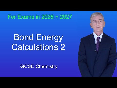 GCSE Chemistry Revision "Bond Energy Calculations 2"
