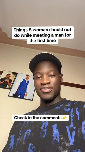 Things A woman should not do while meeting a man for the first time | Brian healers