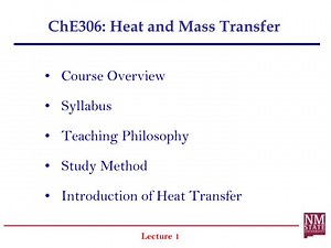 ChE306: Heat and Mass Transfer - SlideServe