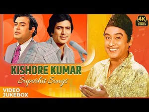 Kishore Kumar Superhit Songs Video Jukebox 🎶 Timeless Bollywood Classics | Bollywood Hindi 4k Songs