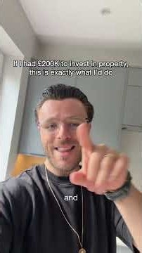 What I’d Do With £200K to Invest in Property