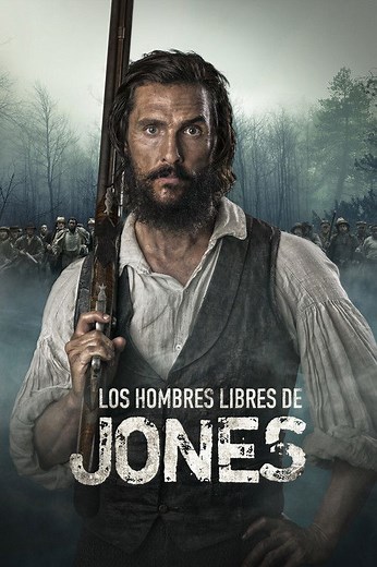 Los hombres libres de Jones | Películas y Series La Vanguardia