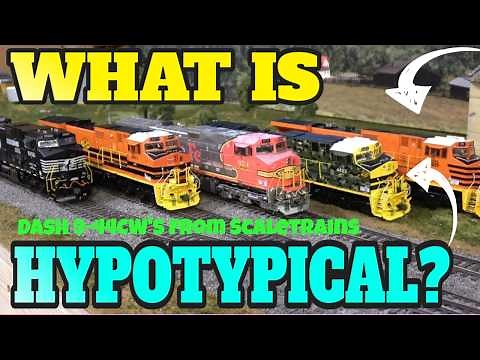 Hypotypical vs Prototype | What It Means in Model Railroading + New Scaletrains Dash 9-44CW Review