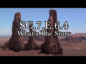 SC.7.E.6.4 What's The Story?