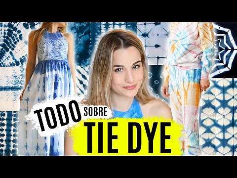TIE DYE | GUÍA COMPLETA para teñir y transformar tu ropa: camisetas, vestidos...