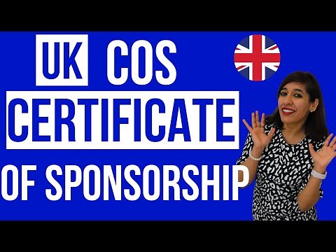 Certificate of Sponsorship UK Tier2 visa | How to apply for UK's Certificate of sponsorship(COS)?